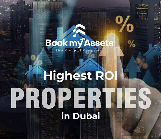 Highest ROI Properties in Dubai 2026 Highest ROI Properties in Dubai 2026